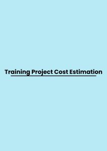 Training Project Cost Estimation