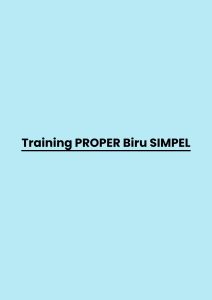 Training PROPER Biru SIMPEL pelatihan PROPER Biru SIMPEL online