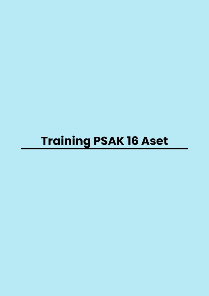 pelatihan PSAK 16 Aset online