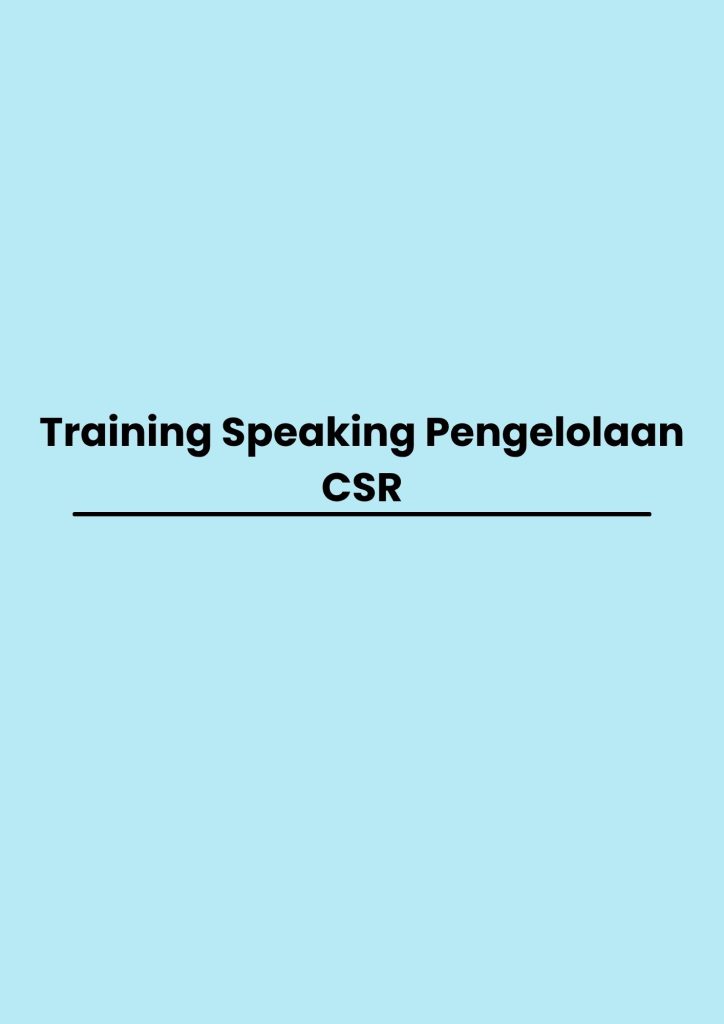 pelatihan Speaking Pengelolaan CSR online