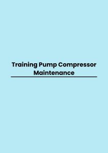 pelatihan Pump Compressor Maintenance online