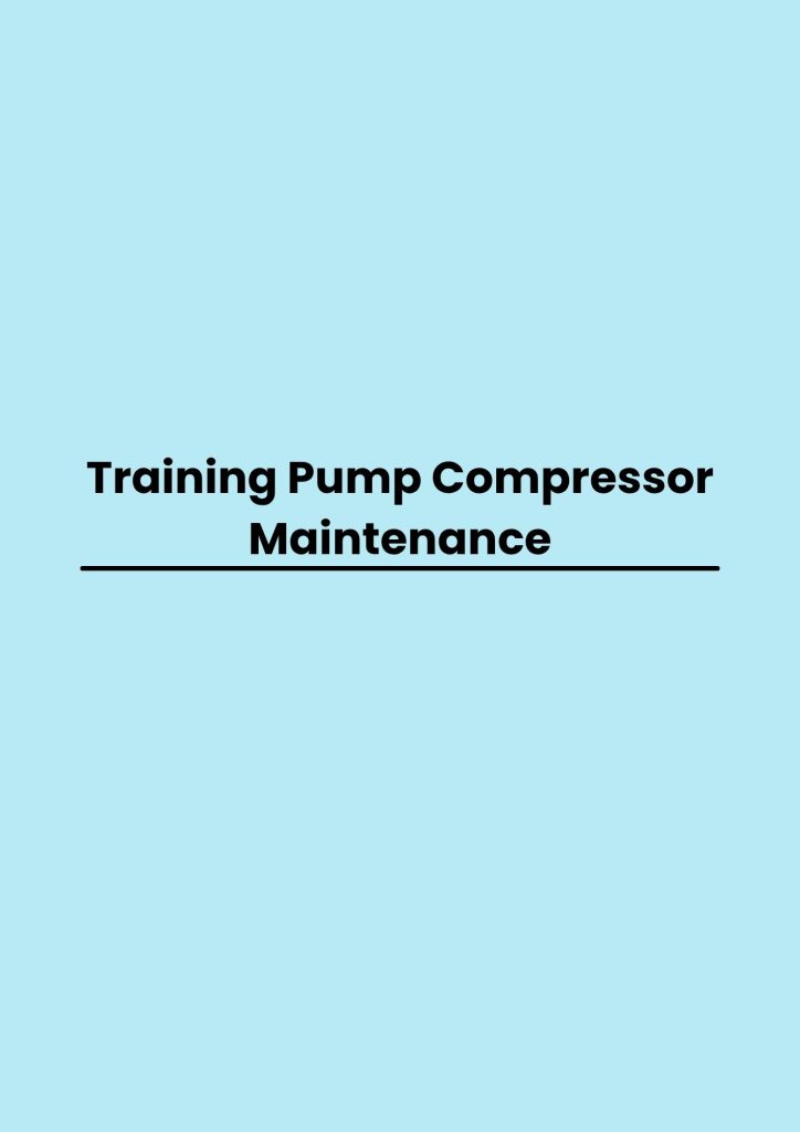 pelatihan Pump Compressor Maintenance online