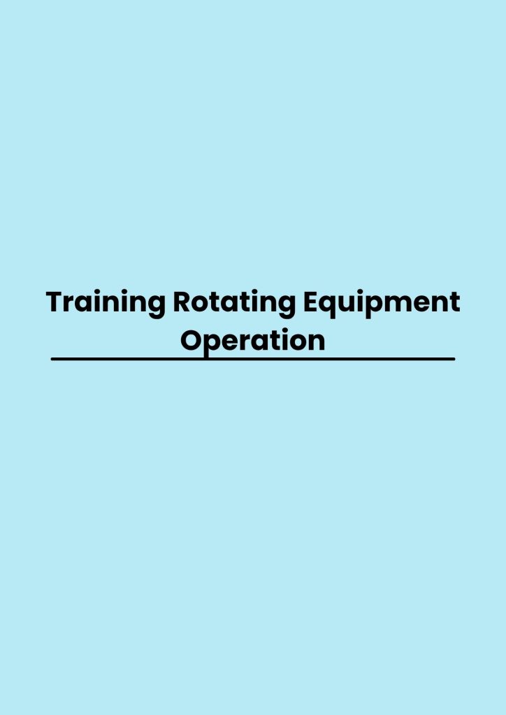 Training Rotating Equipment Operation pelatihan Rotating Equipment Operation online