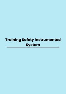 Training Safety Instrumented System pelatihan Safety Instrumented System online