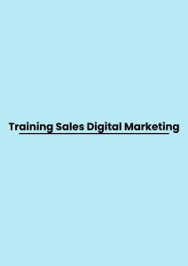 Training Sales Digital Marketing pelatihan Sales Digital Marketing online