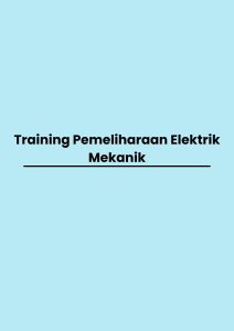 pelatihan Pemeliharaan Elektrik Mekanik online