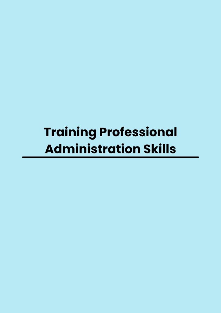 pelatihan Professional Administration Skills online
