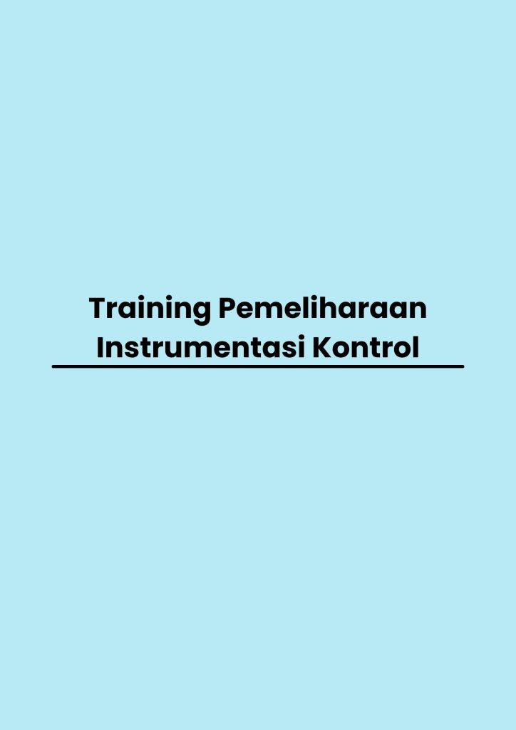 pelatihan Pemeliharaan Instrumentasi Kontrol online