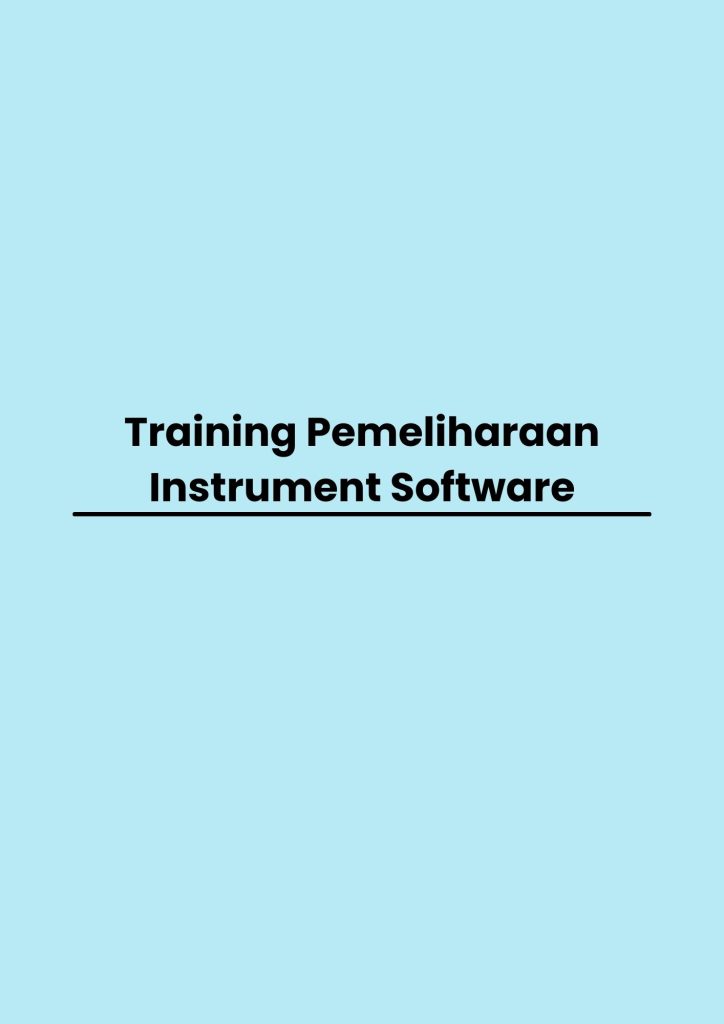 pelatihan Pemeliharaan Instrument Software online