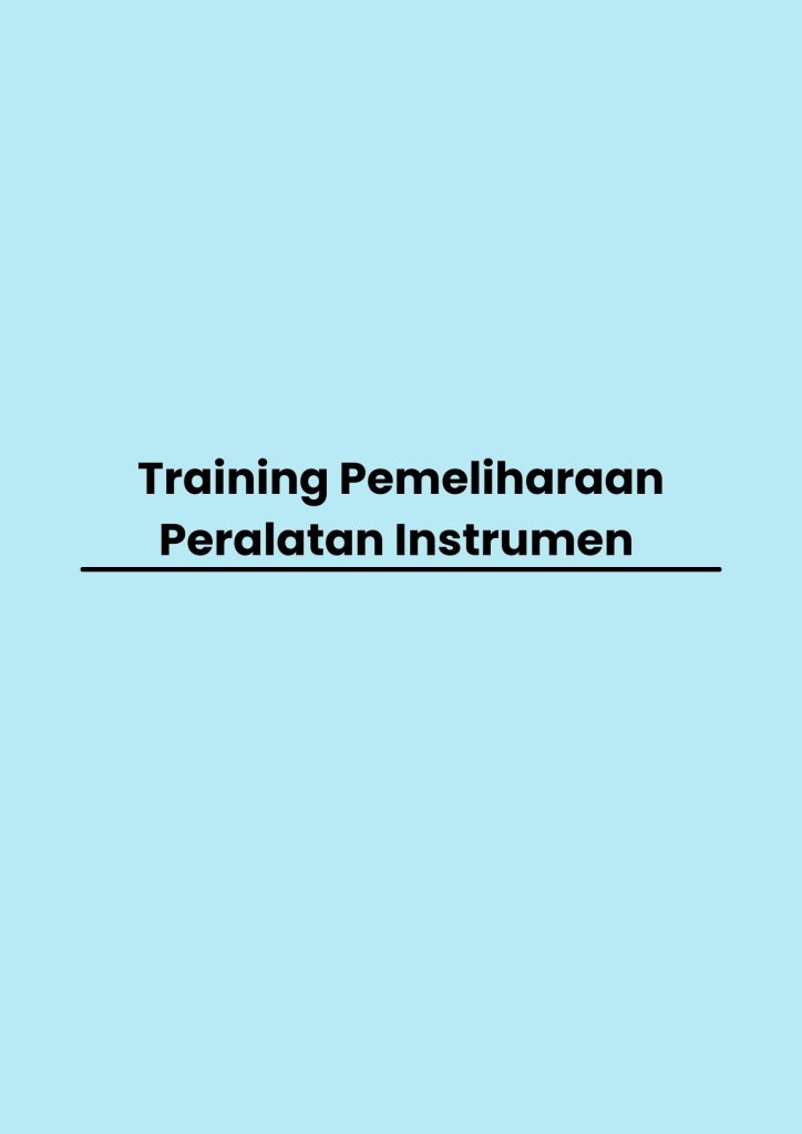 pelatihan Pemeliharaan Peralatan Instrumen Kontrol online