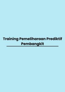 Training Pemeliharaan Prediktif Pembangkit pelatihan Pemeliharaan Prediktif Pembangkit online
