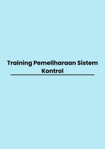 Training Pemeliharaan Sistem Kontrol pelatihan Pemeliharaan Sistem Kontrol online