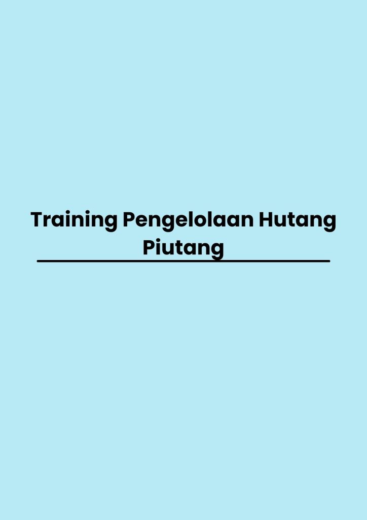 pelatihan Pengelolaan Hutang Piutang online