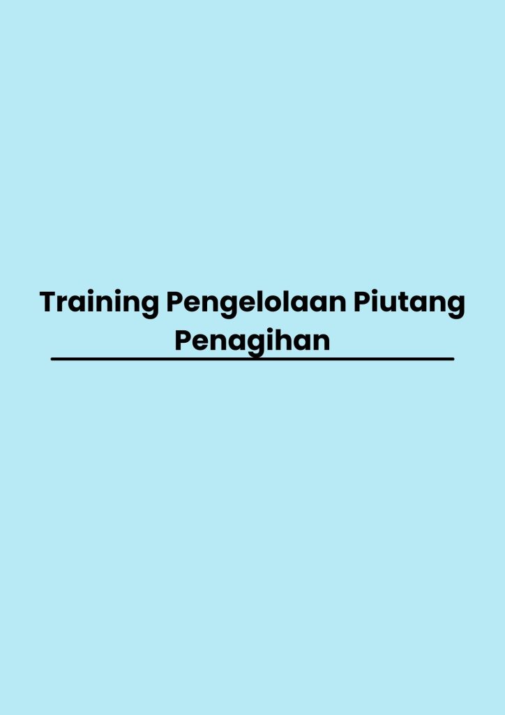 pelatihan Pengelolaan Piutang Penagihan online