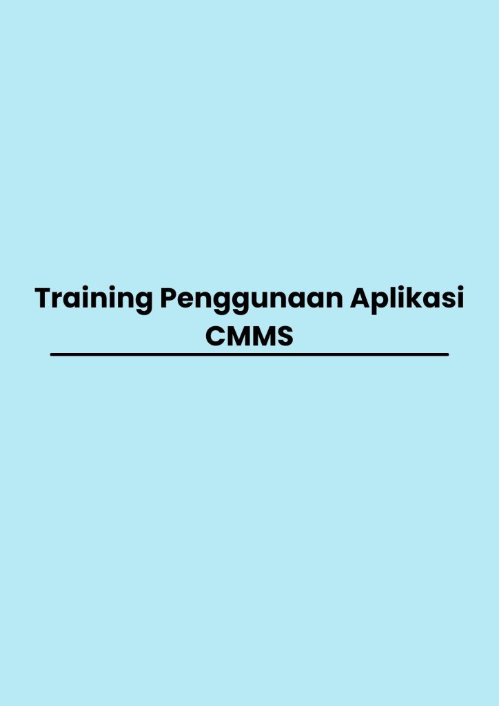 pelatihan Penggunaan Aplikasi CMMS online