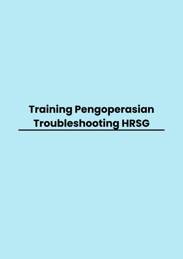 pelatihan Pengoperasian Troubleshooting HRSG online