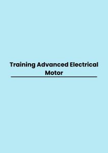 Training Advanced Electrical Motor pelatihan Advanced Electrical Motor online