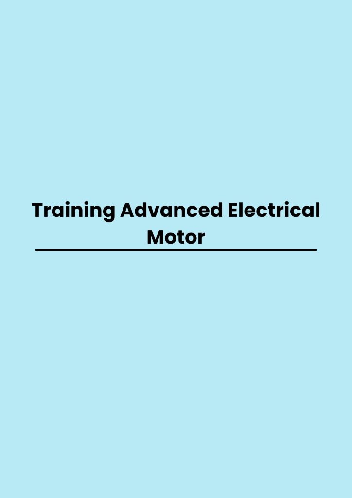 Training Advanced Electrical Motor pelatihan Advanced Electrical Motor online