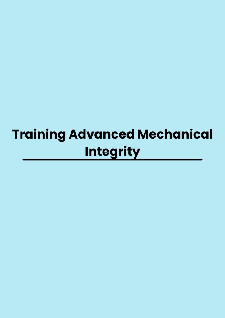 Training Advanced Mechanical Integrity pelatihan Advanced Mechanical Integrity online