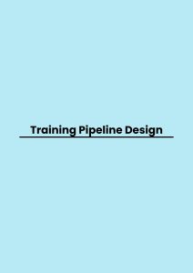 Training Pipeline Design pelatihan Pipeline Design online