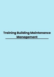 Training Building Maintenance Management pelatihan Building Maintenance Management online