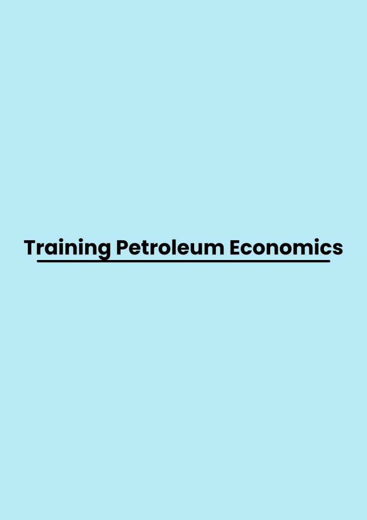 pelatihan Petroleum Economics online