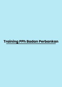 pelatihan PPh Badan Perbankan online
