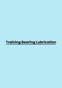 Training Bearing Lubrication pelatihan Bearing Lubrication online