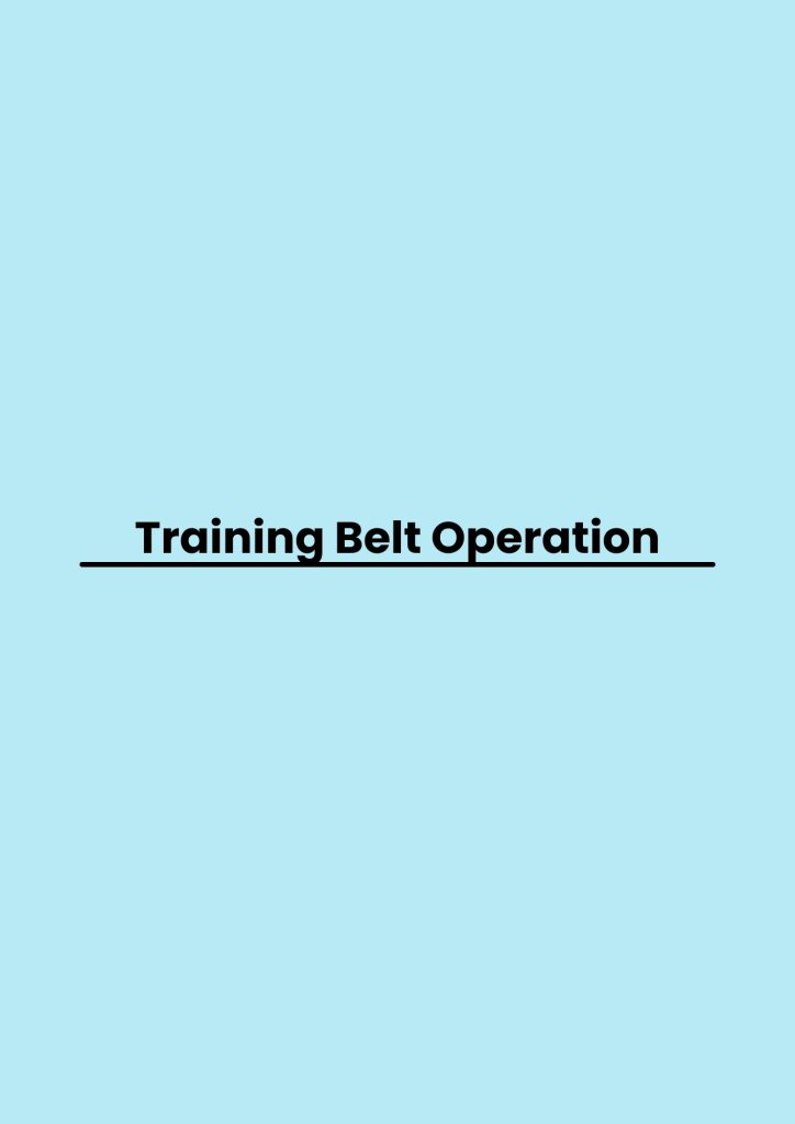 Training Belt Operation pelatihan Belt Operation online
