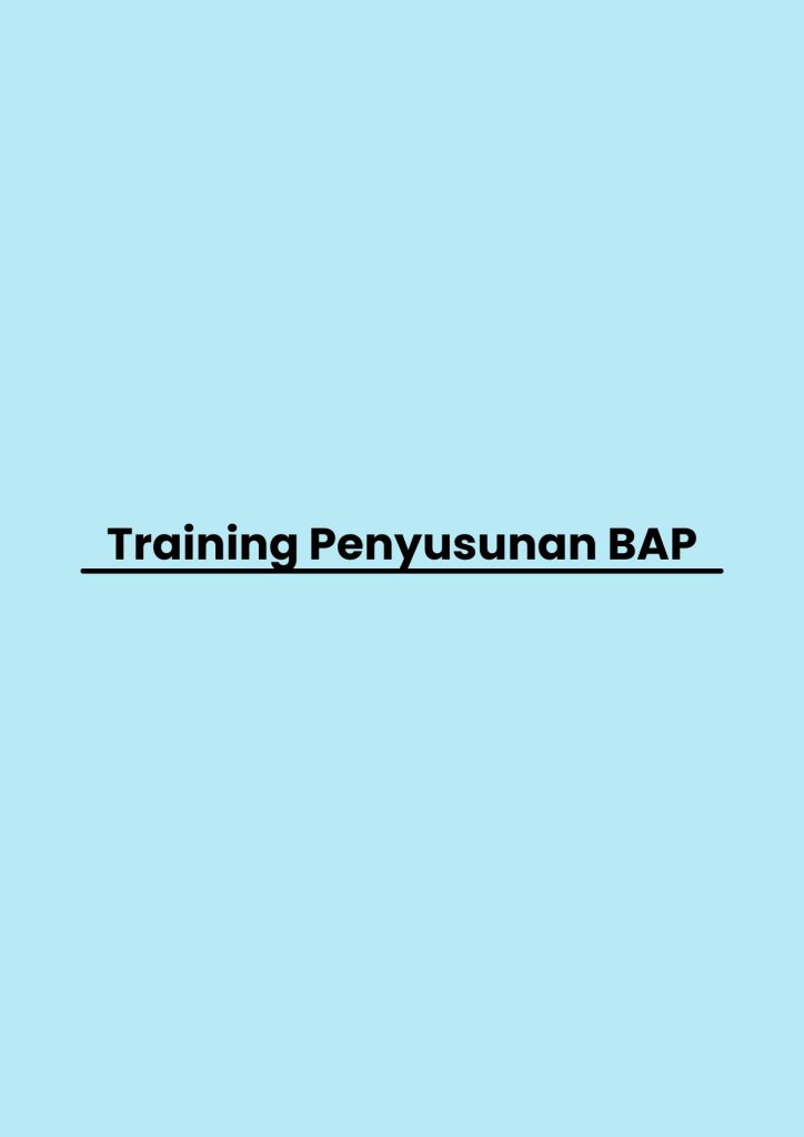 Training Penyusunan BAP pelatihan Penyusunan BAP online