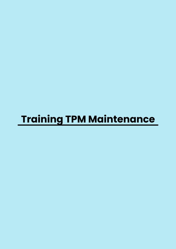 Training TPM Maintenance pelatihan TPM Maintenance online