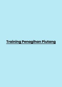 Training Penagihan Piutang pelatihan Penagihan Piutang online