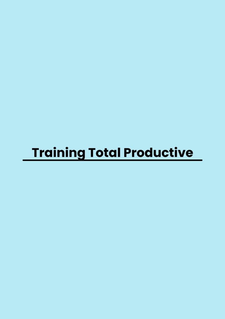 Training Total Productive pelatihan Total Productive online