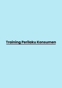 Training Perilaku Konsumen