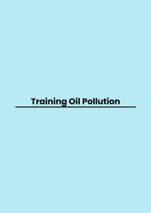 Training Oil Pollution